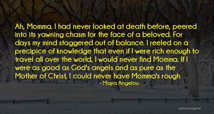 Travel All Over The World Quotes By Maya Angelou Travel All Over The World Quotes By Maya Angelou