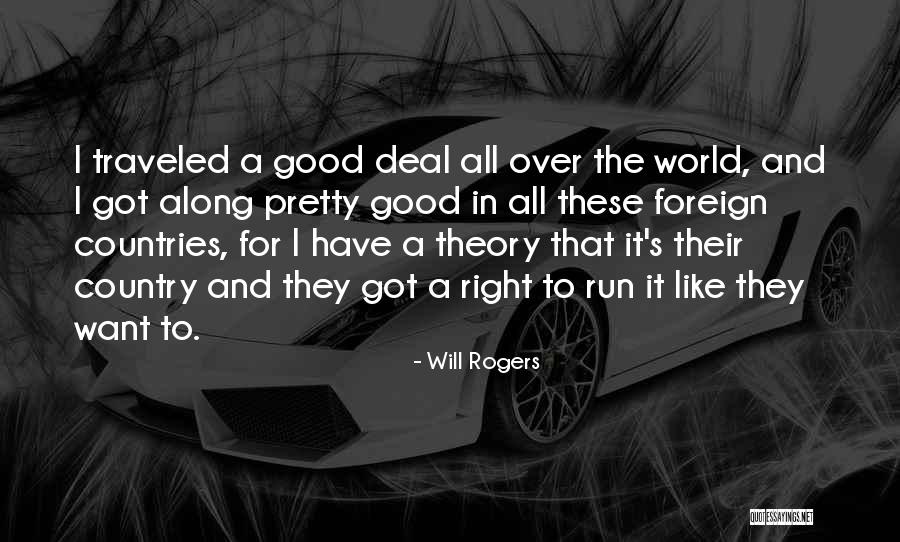 Travel All Over The World Quotes By Will Rogers Travel All Over The World Quotes By Will Rogers