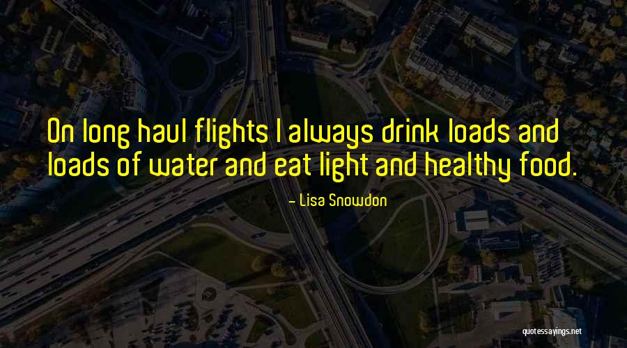 Travel And Eat Quotes By Lisa Snowdon Travel And Eat Quotes By Lisa Snowdon
