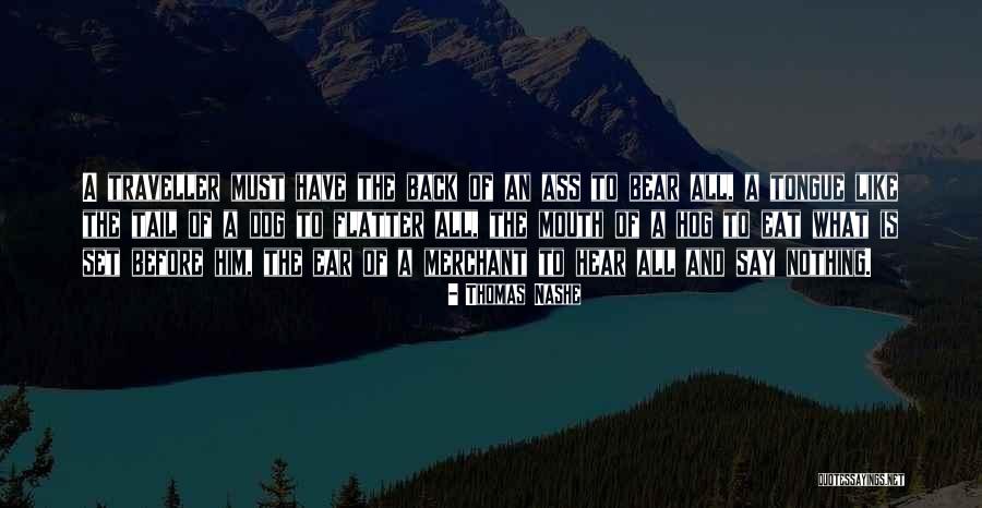 Travel And Eat Quotes By Thomas Nashe Travel And Eat Quotes By Thomas Nashe