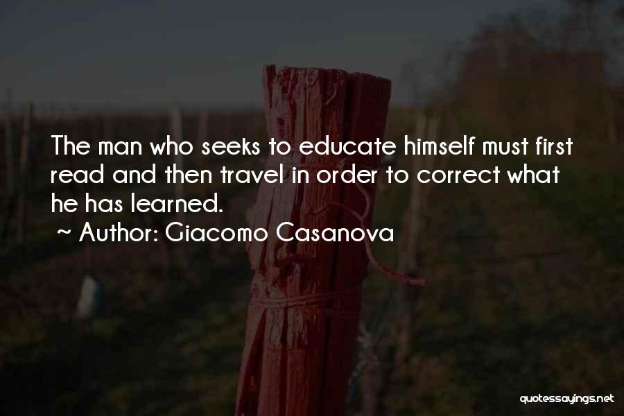 Travel And Education Quotes By Giacomo Casanova