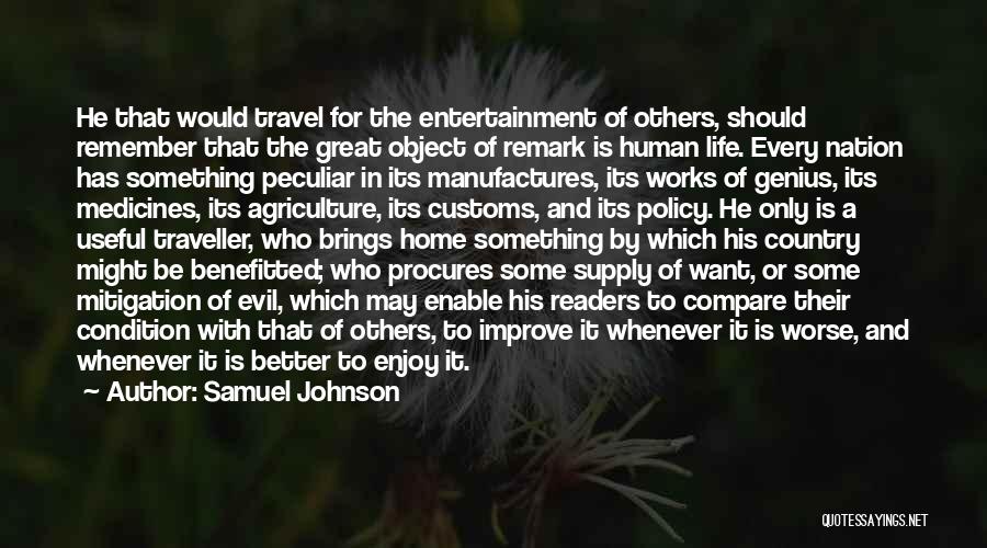 Travel And Enjoy Life Quotes By Samuel Johnson