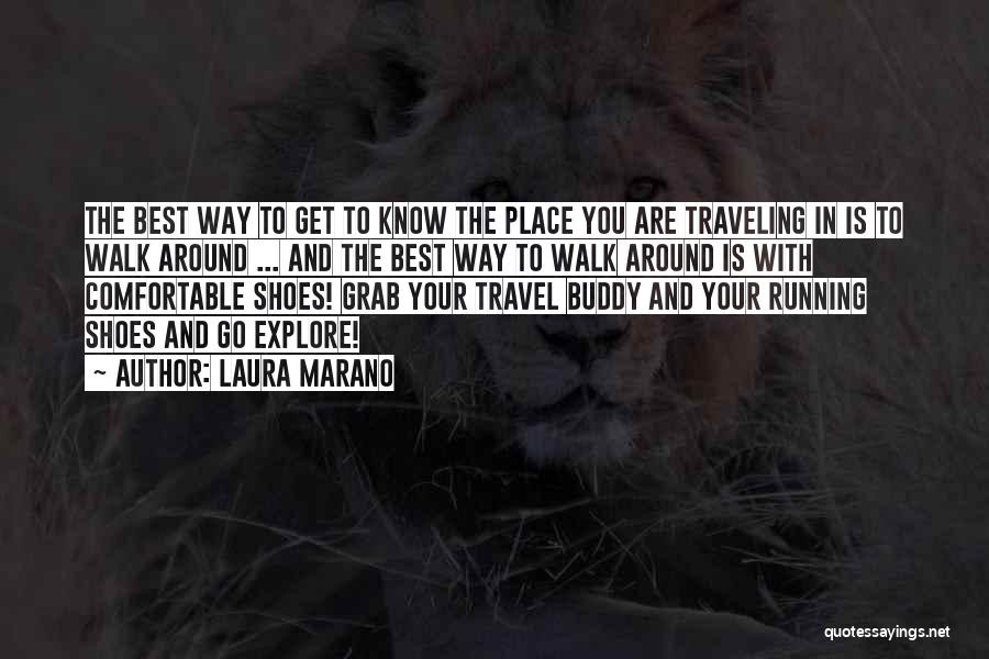Travel And Explore Quotes By Laura Marano