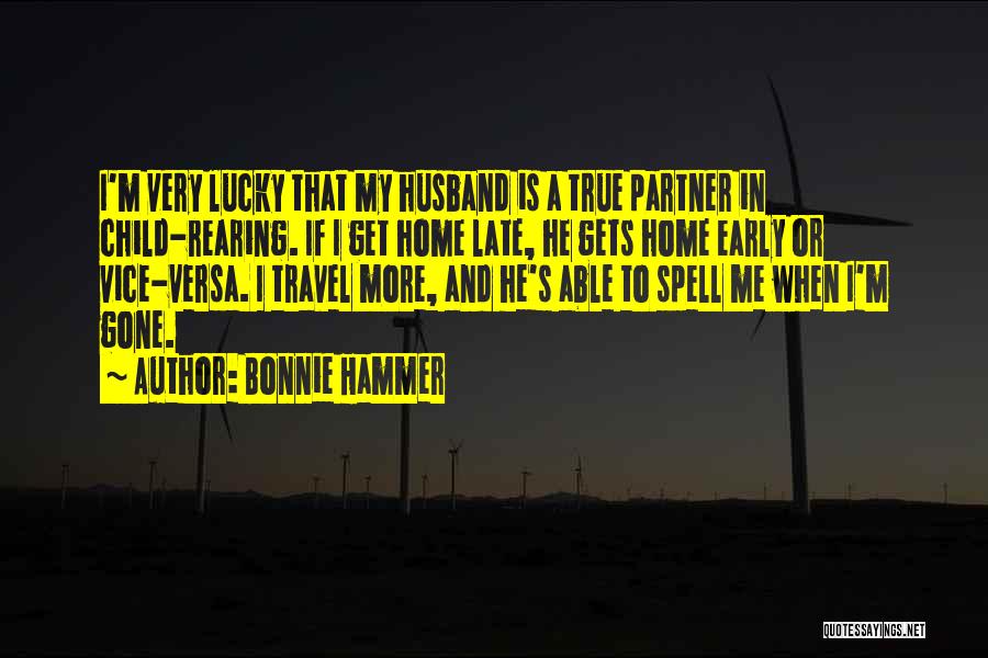 Travel And Home Quotes By Bonnie Hammer