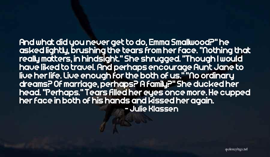 Travel And Marriage Quotes By Julie Klassen Travel And Marriage Quotes By Julie Klassen