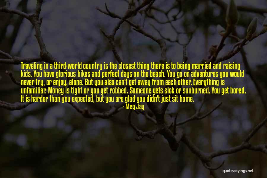 Travel And Marriage Quotes By Meg Jay Travel And Marriage Quotes By Meg Jay