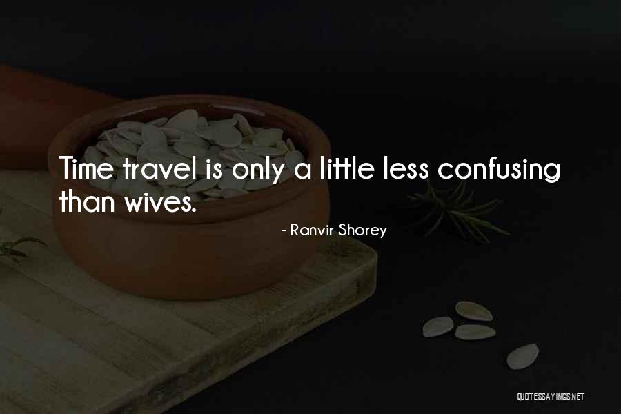 Travel And Marriage Quotes By Ranvir Shorey Travel And Marriage Quotes By Ranvir Shorey