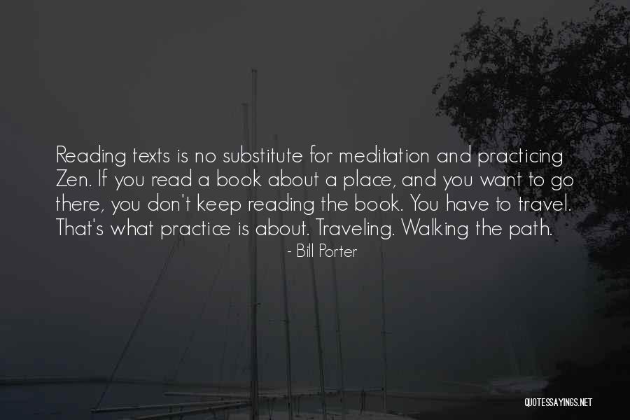 Travel And Reading Quotes By Bill Porter Travel And Reading Quotes By Bill Porter
