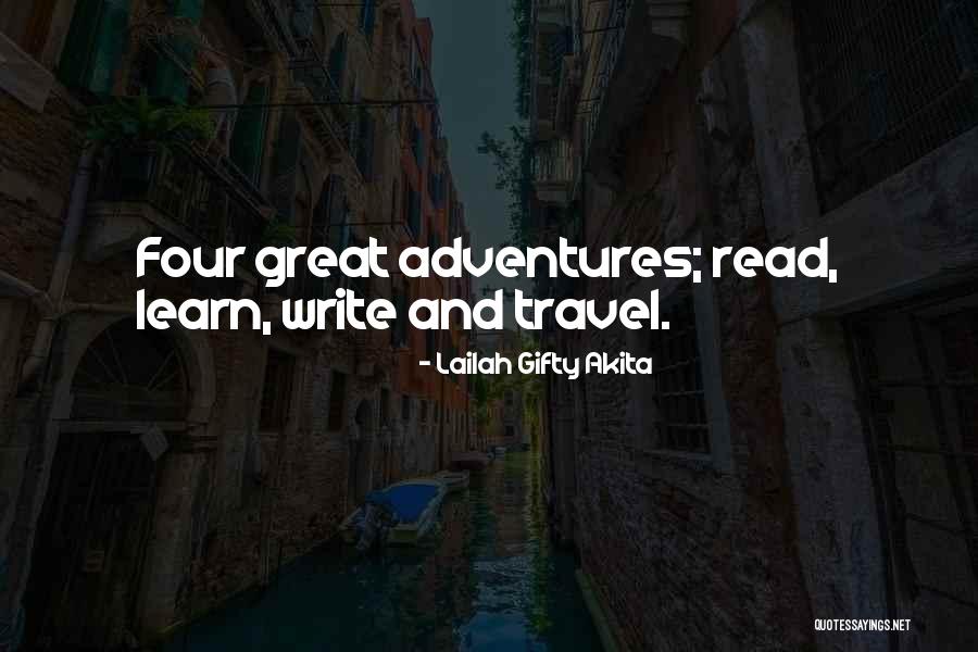Travel And Reading Quotes By Lailah Gifty Akita Travel And Reading Quotes By Lailah Gifty Akita
