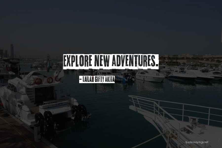 Travel And Self Discovery Quotes By Lailah Gifty Akita Travel And Self Discovery Quotes By Lailah Gifty Akita