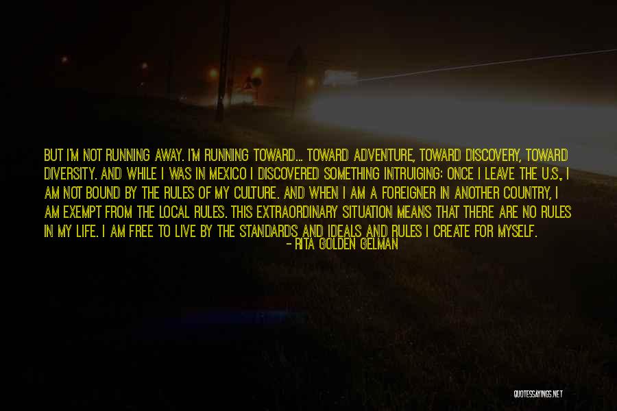 Travel And Self Discovery Quotes By Rita Golden Gelman Travel And Self Discovery Quotes By Rita Golden Gelman