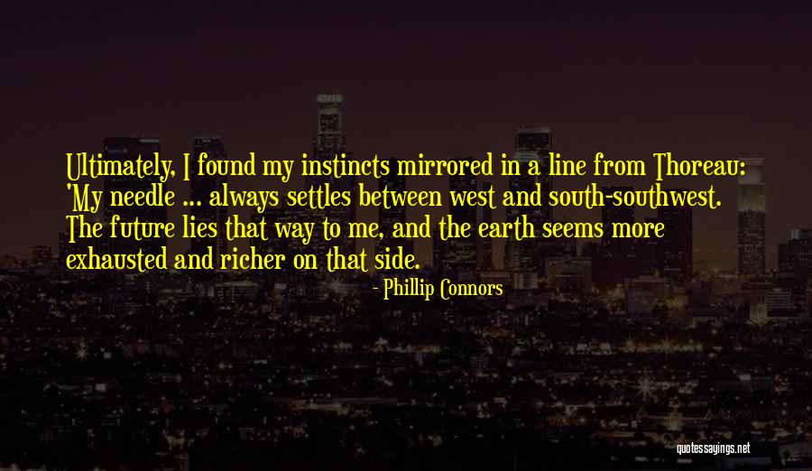Travel And The Future Quotes By Phillip Connors Travel And The Future Quotes By Phillip Connors
