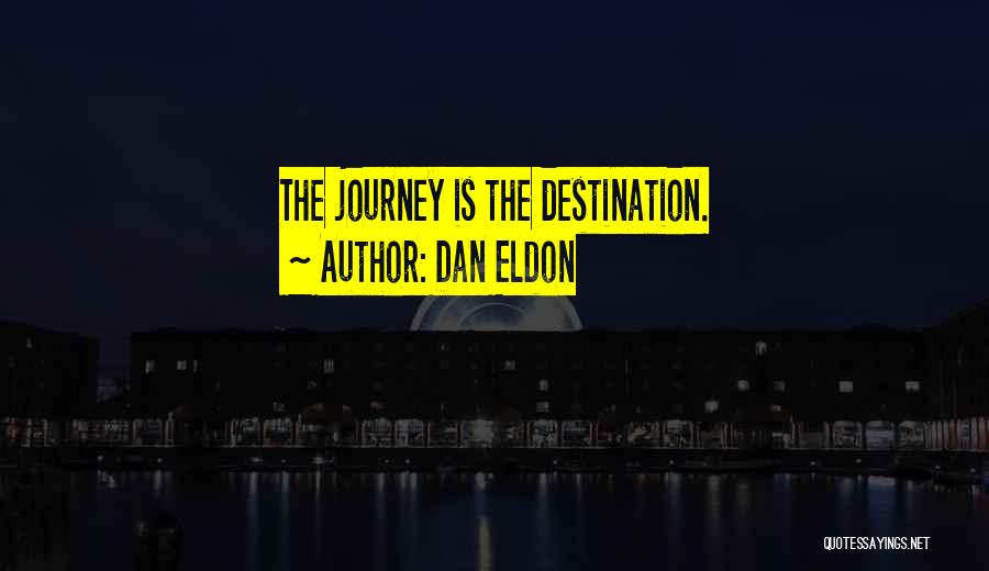 Travel And Tourism Quotes By Dan Eldon