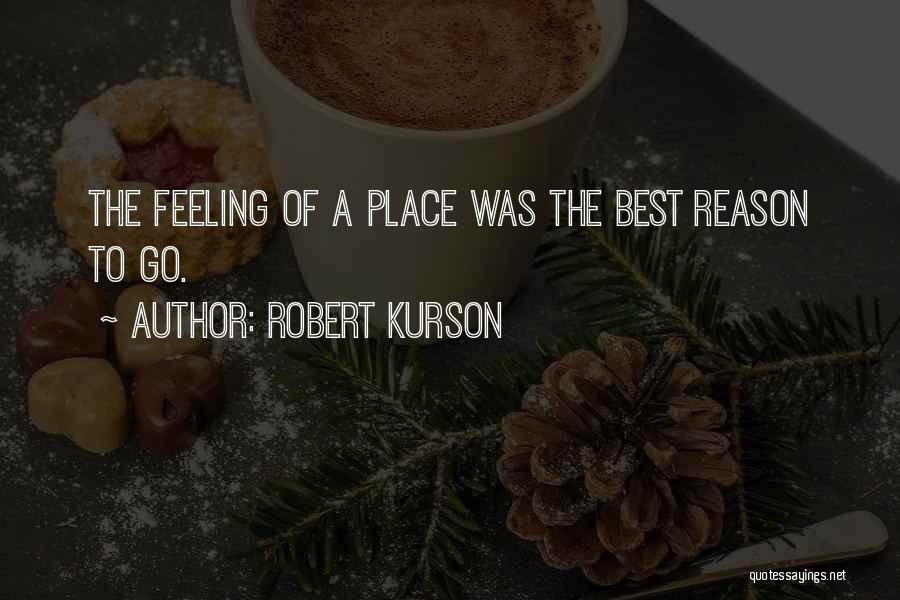 Travel And Tourism Quotes By Robert Kurson