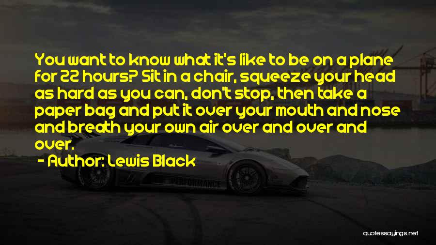 Travel Bag Quotes By Lewis Black