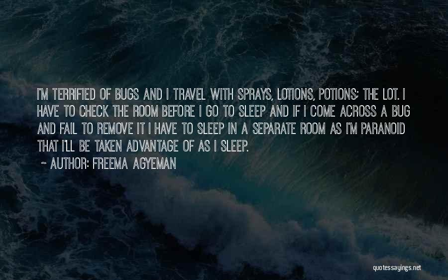 Travel Bug Quotes By Freema Agyeman