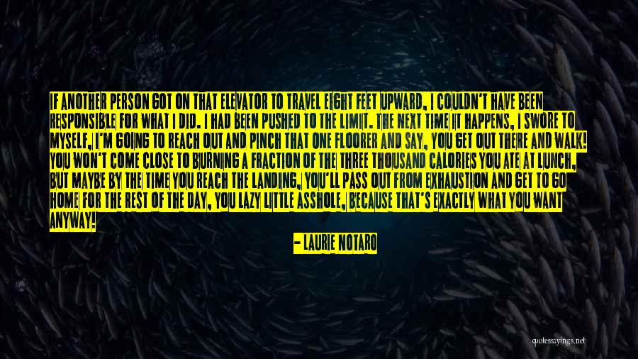 Travel Day Quotes By Laurie Notaro Travel Day Quotes By Laurie Notaro