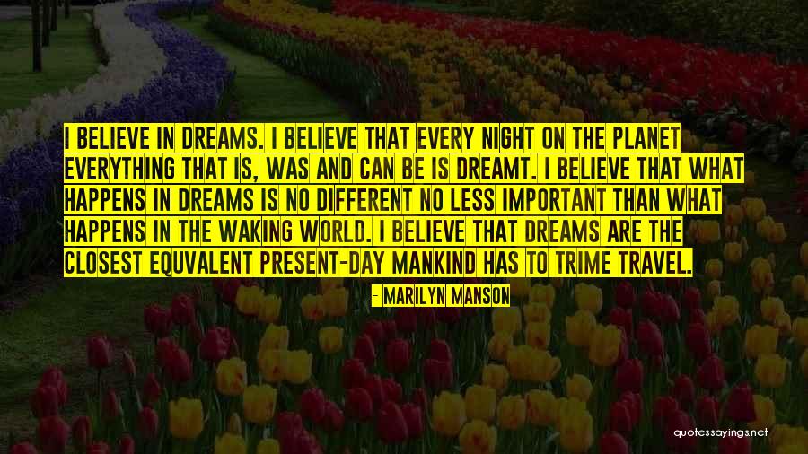 Travel Day Quotes By Marilyn Manson Travel Day Quotes By Marilyn Manson