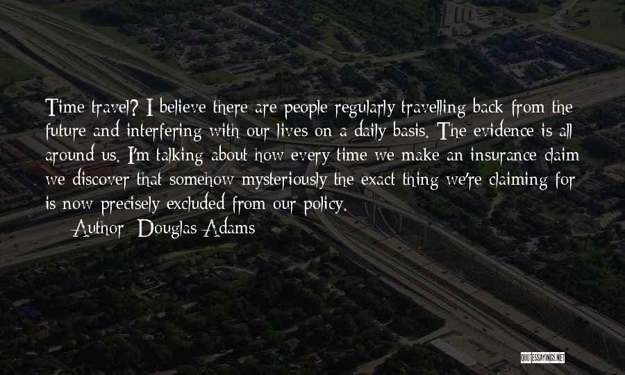 Travel Discover Quotes By Douglas Adams