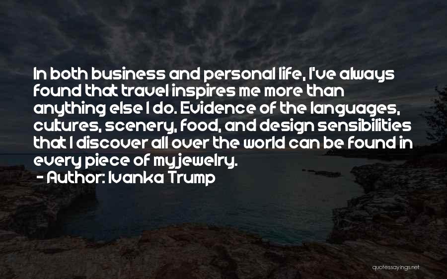 Travel Discover Quotes By Ivanka Trump