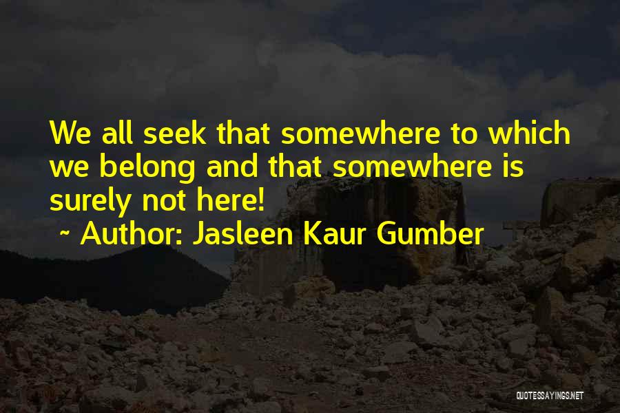 Travel Discover Quotes By Jasleen Kaur Gumber