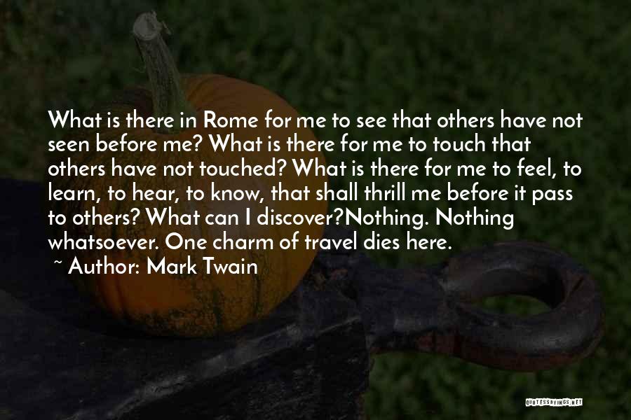 Travel Discover Quotes By Mark Twain