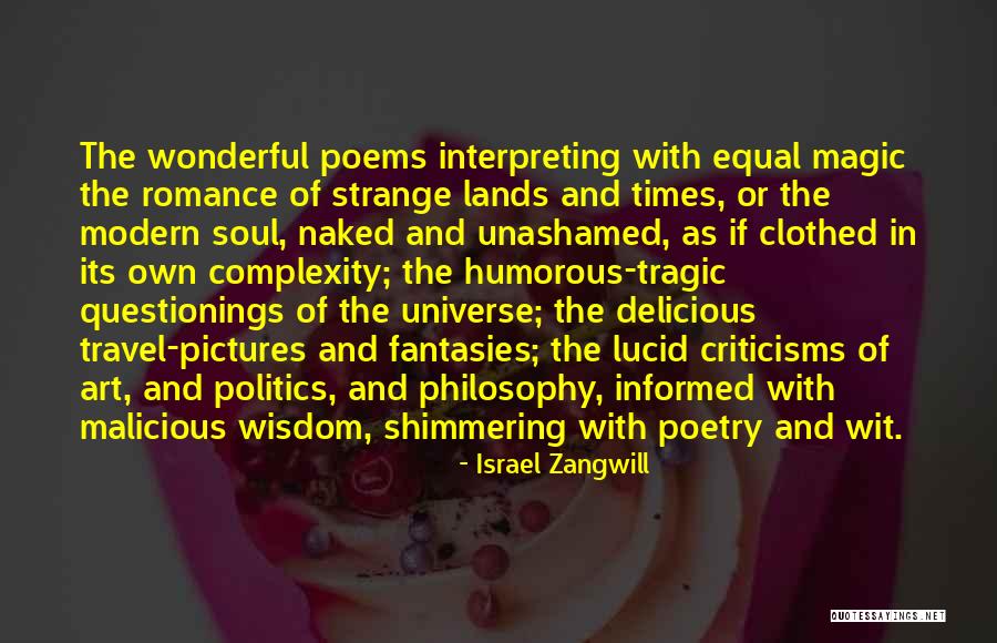 Travel Equal Quotes By Israel Zangwill Travel Equal Quotes By Israel Zangwill