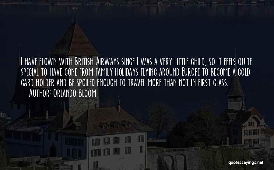 Travel Europe Quotes By Orlando Bloom