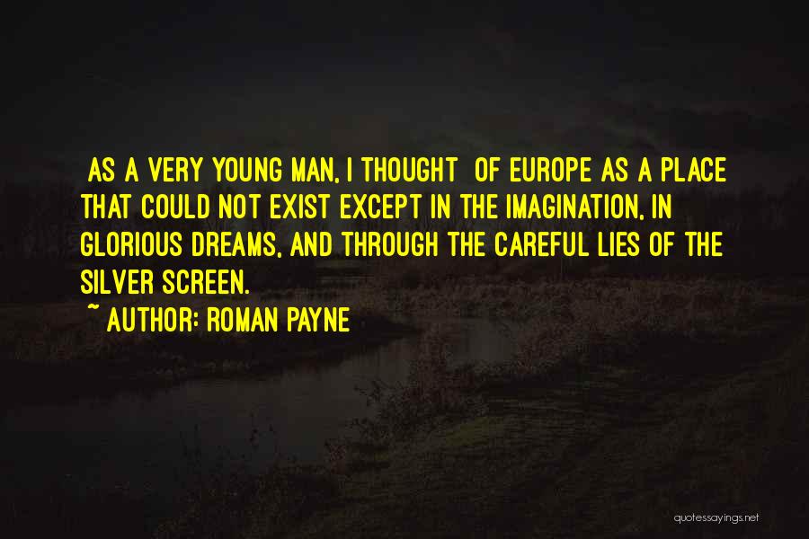 Travel Europe Quotes By Roman Payne