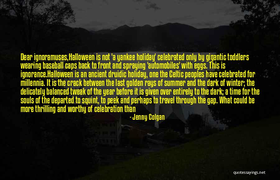Travel Excitement Quotes By Jenny Colgan Travel Excitement Quotes By Jenny Colgan