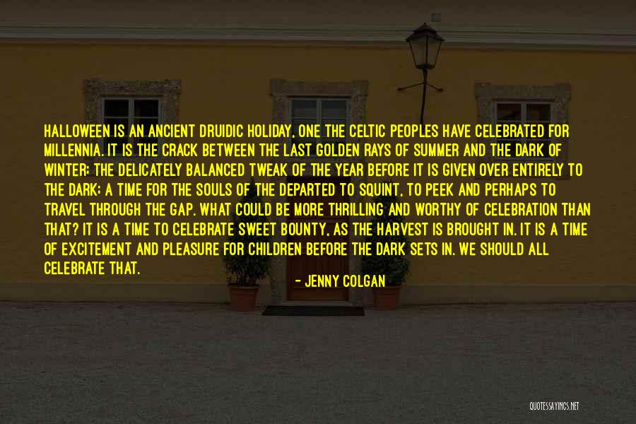 Travel Excitement Quotes By Jenny Colgan Travel Excitement Quotes By Jenny Colgan