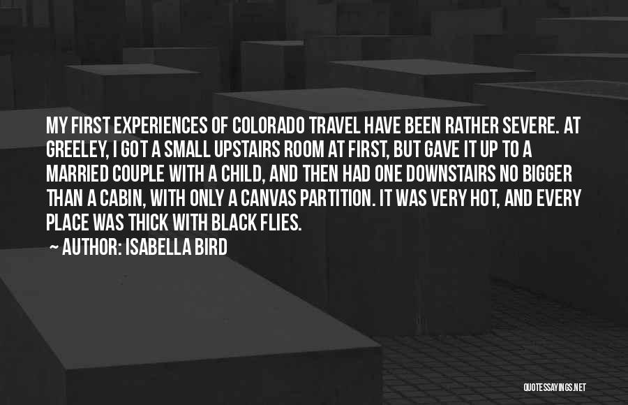 Travel Experiences Quotes By Isabella Bird