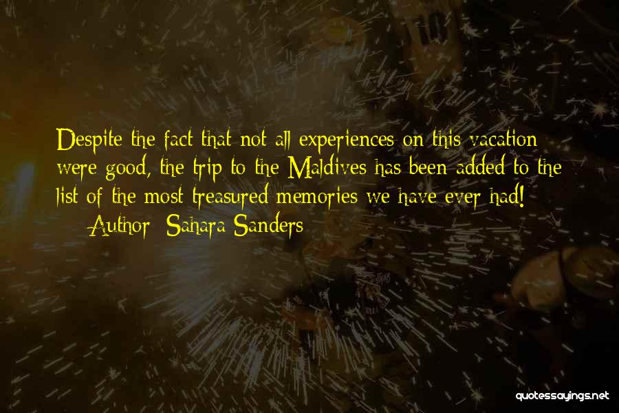 Travel Experiences Quotes By Sahara Sanders
