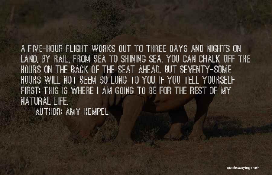 Travel Flight Quotes By Amy Hempel