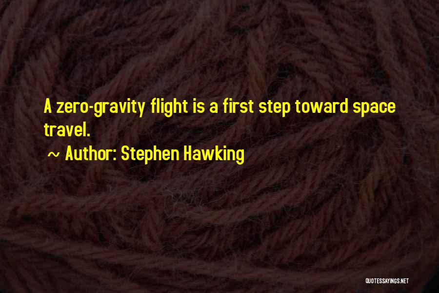 Travel Flight Quotes By Stephen Hawking