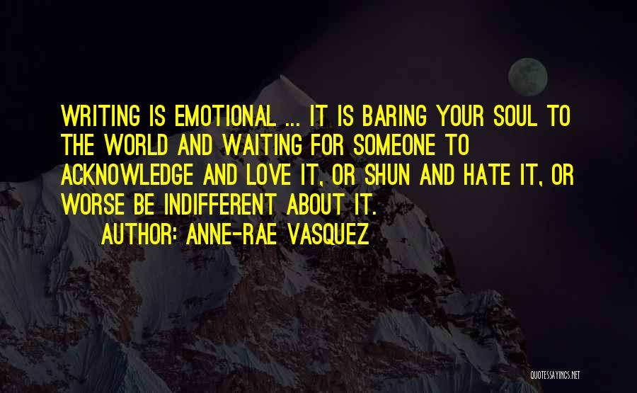 Travel For The Soul Quotes By Anne-Rae Vasquez