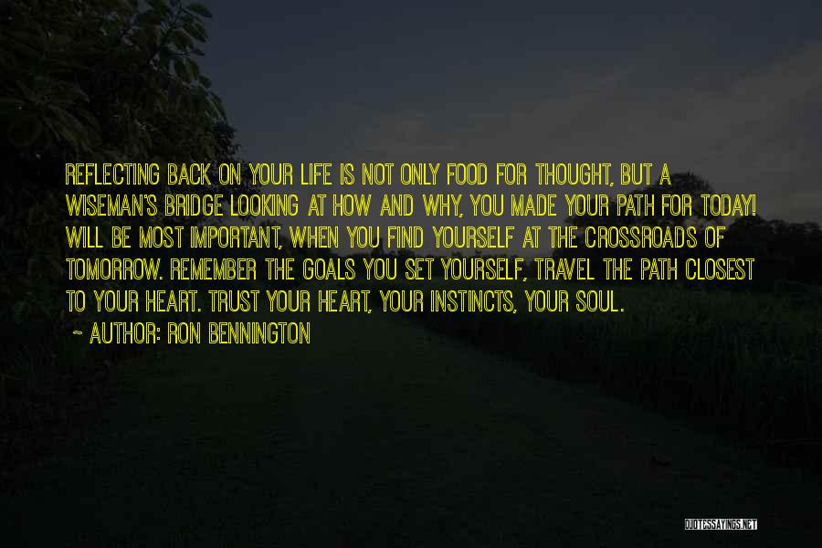 Travel For The Soul Quotes By Ron Bennington