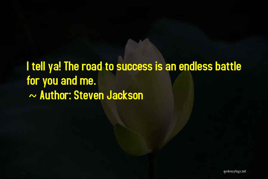 Travel For The Soul Quotes By Steven Jackson