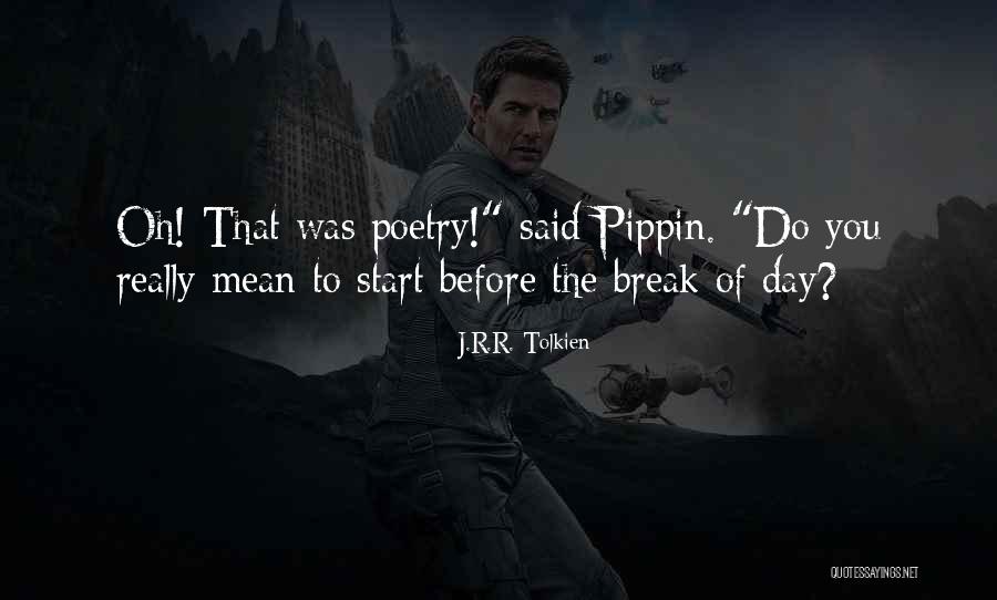 Travel Funny Quotes By J.R.R. Tolkien