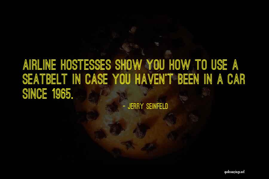 Travel Funny Quotes By Jerry Seinfeld
