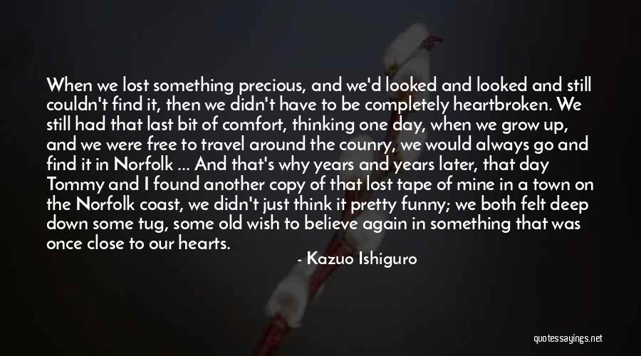 Travel Funny Quotes By Kazuo Ishiguro