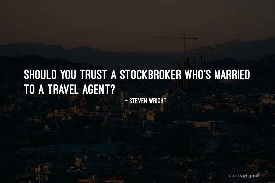 Travel Funny Quotes By Steven Wright