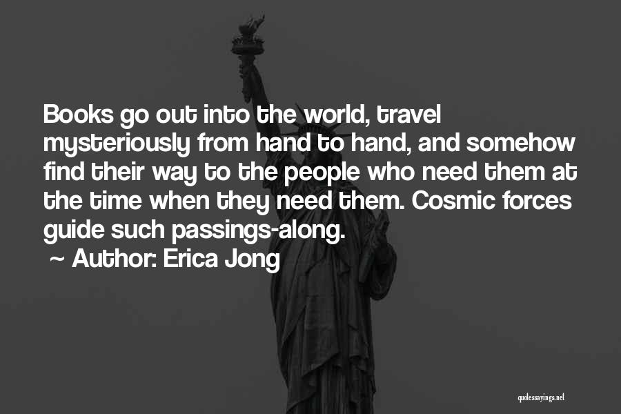 Travel Guide Quotes By Erica Jong