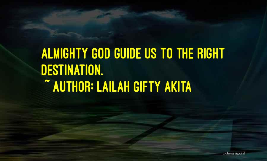 Travel Guide Quotes By Lailah Gifty Akita