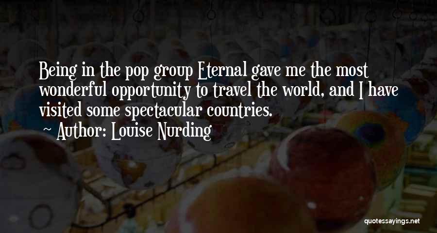 Travel In Group Quotes By Louise Nurding