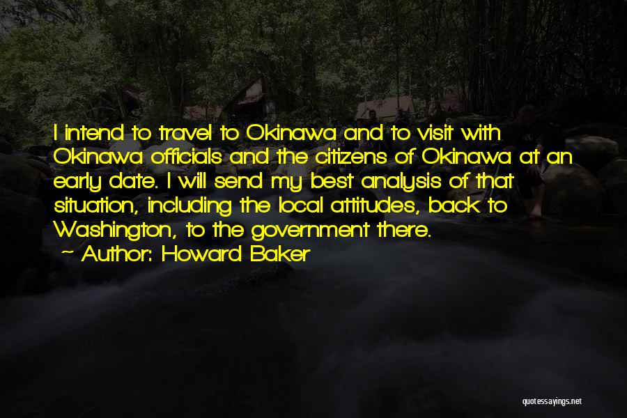 Travel Local Quotes By Howard Baker