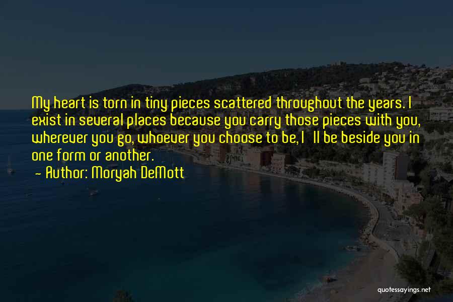 Travel Lovers Quotes By Moryah DeMott