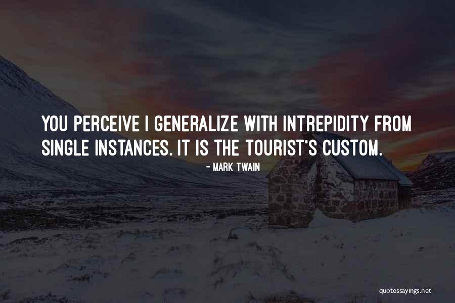 Travel Mark Twain Quotes By Mark Twain Travel Mark Twain Quotes By Mark Twain