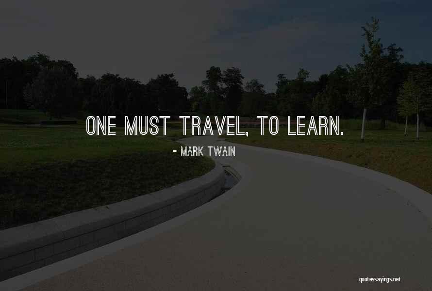 Travel Mark Twain Quotes By Mark Twain Travel Mark Twain Quotes By Mark Twain