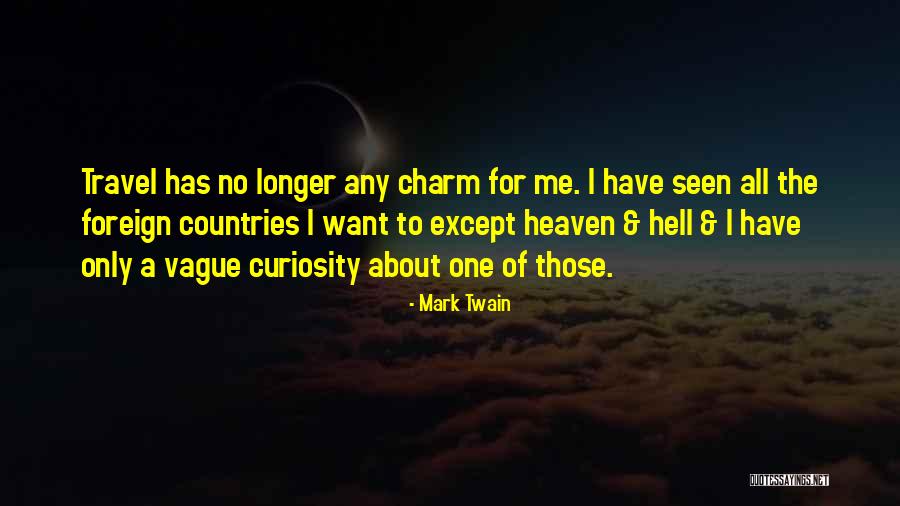 Travel Mark Twain Quotes By Mark Twain Travel Mark Twain Quotes By Mark Twain
